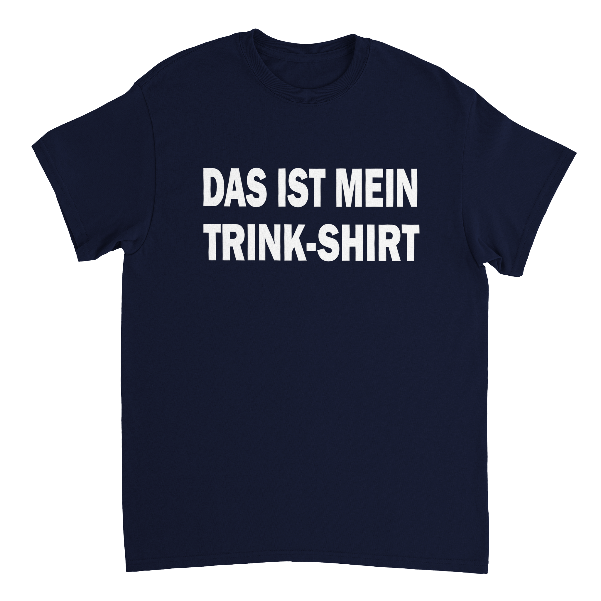 DAS IST MEIN TRINK/FAHR T - SHIRT - LetztesHemd