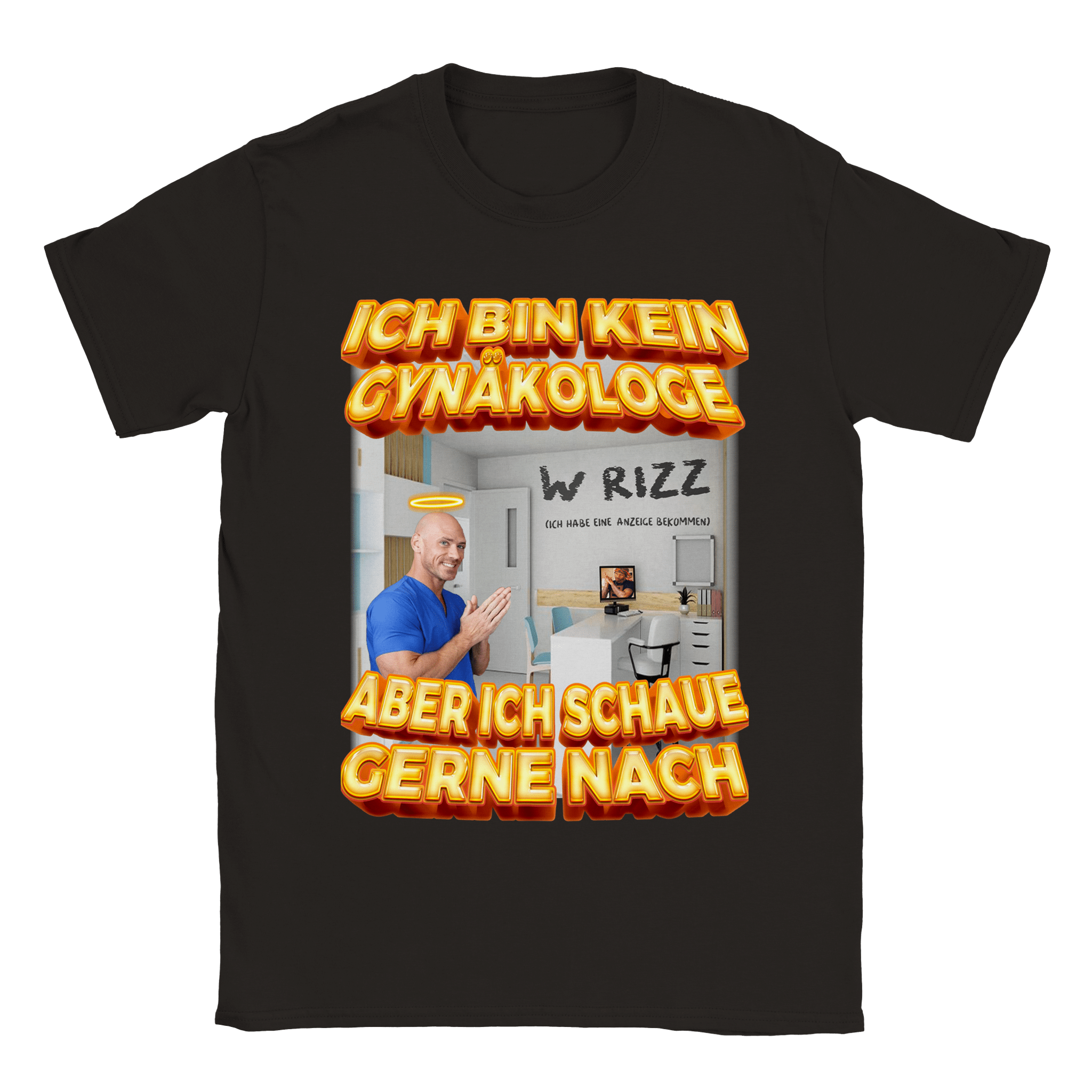 ICH BIN KEIN GYNÄKOLOGE T - SHIRT - LetztesHemd