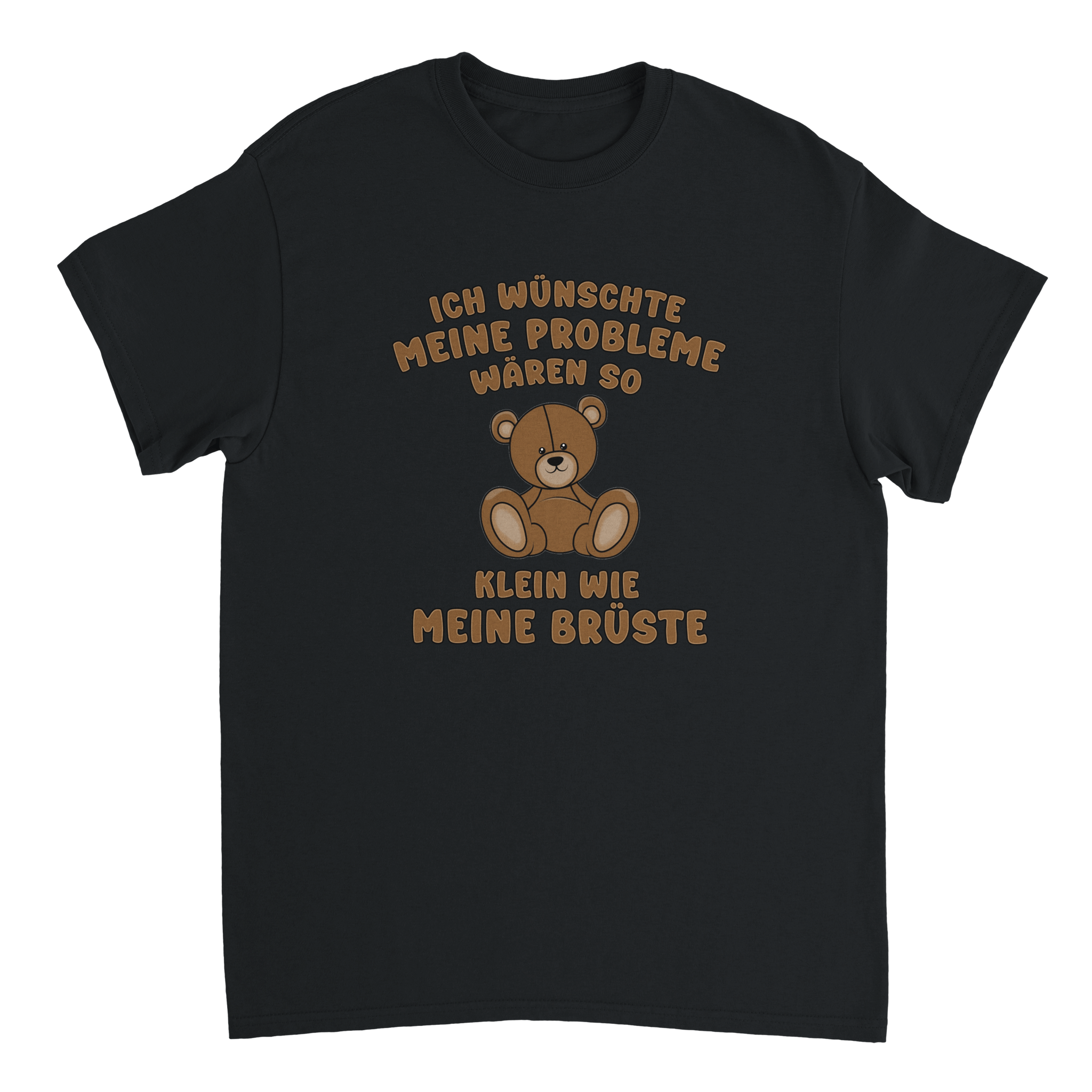 ICH WÜNSCHTE MEINE PROBLEME WÄREN SO KLEIN WIE T - SHIRT - LetztesHemd