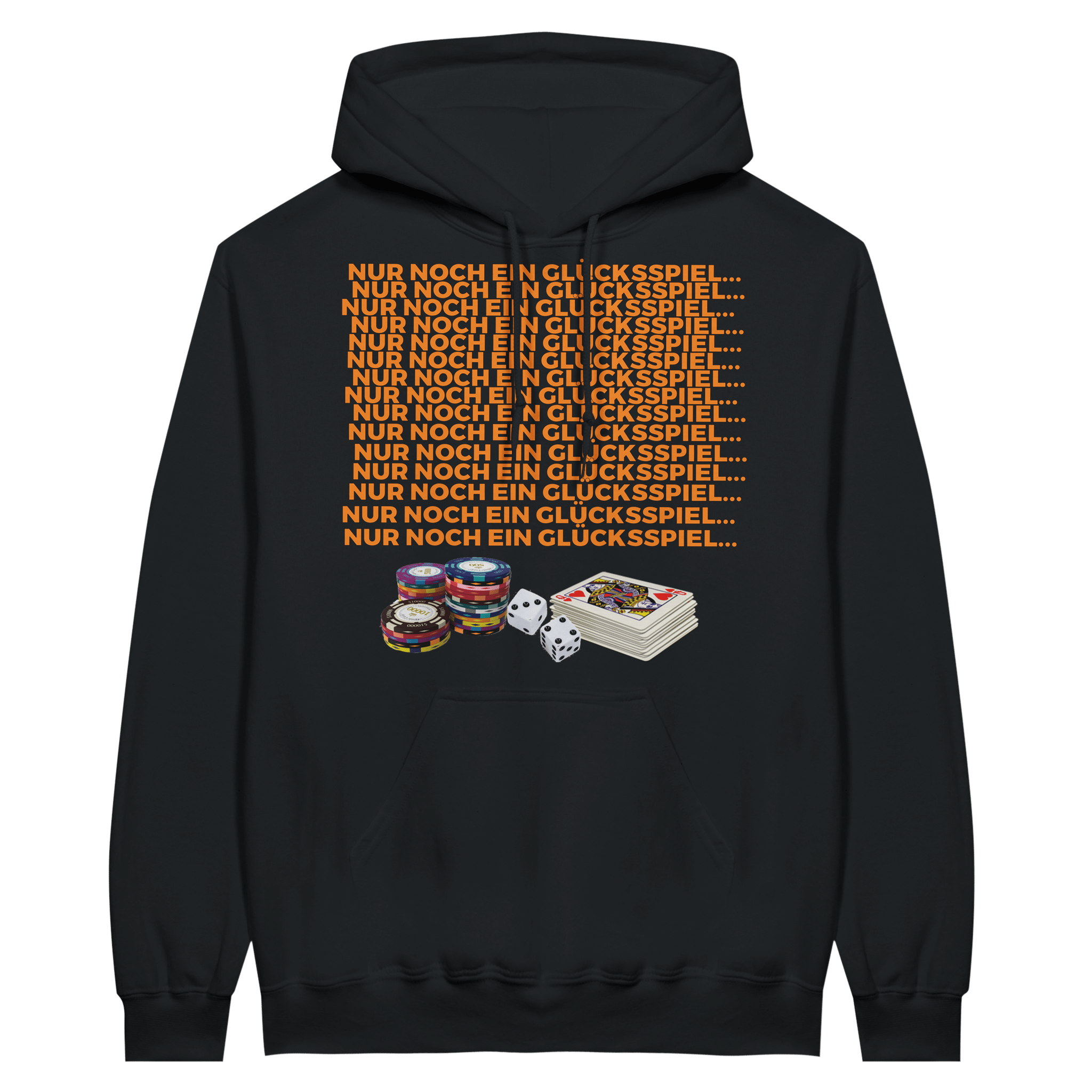 NUR NOCH EIN GLÜCKSSPIEL HOODIE - LetztesHemd