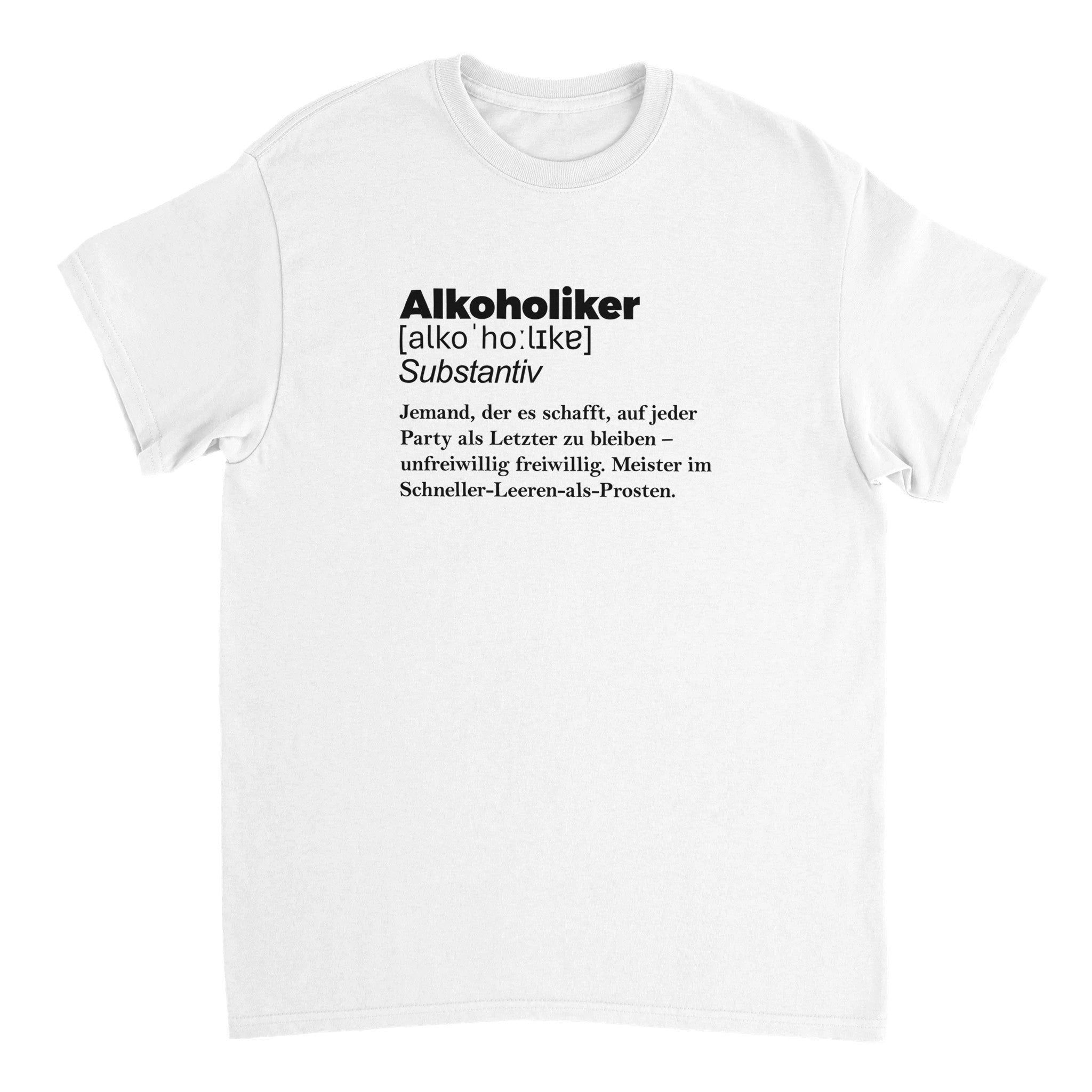 ALKOHOLIKER T - SHIRT - LetztesHemd