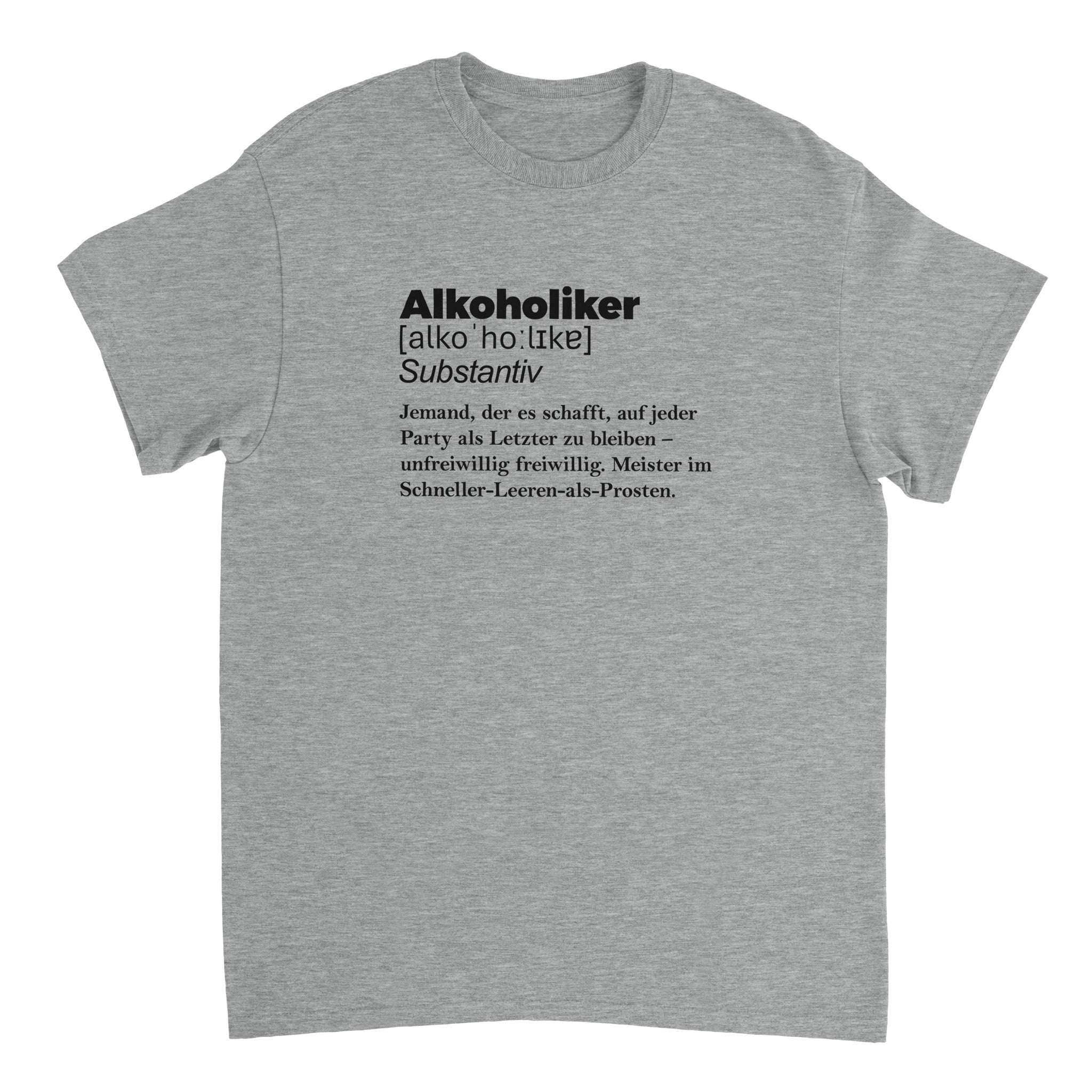 ALKOHOLIKER T - SHIRT - LetztesHemd