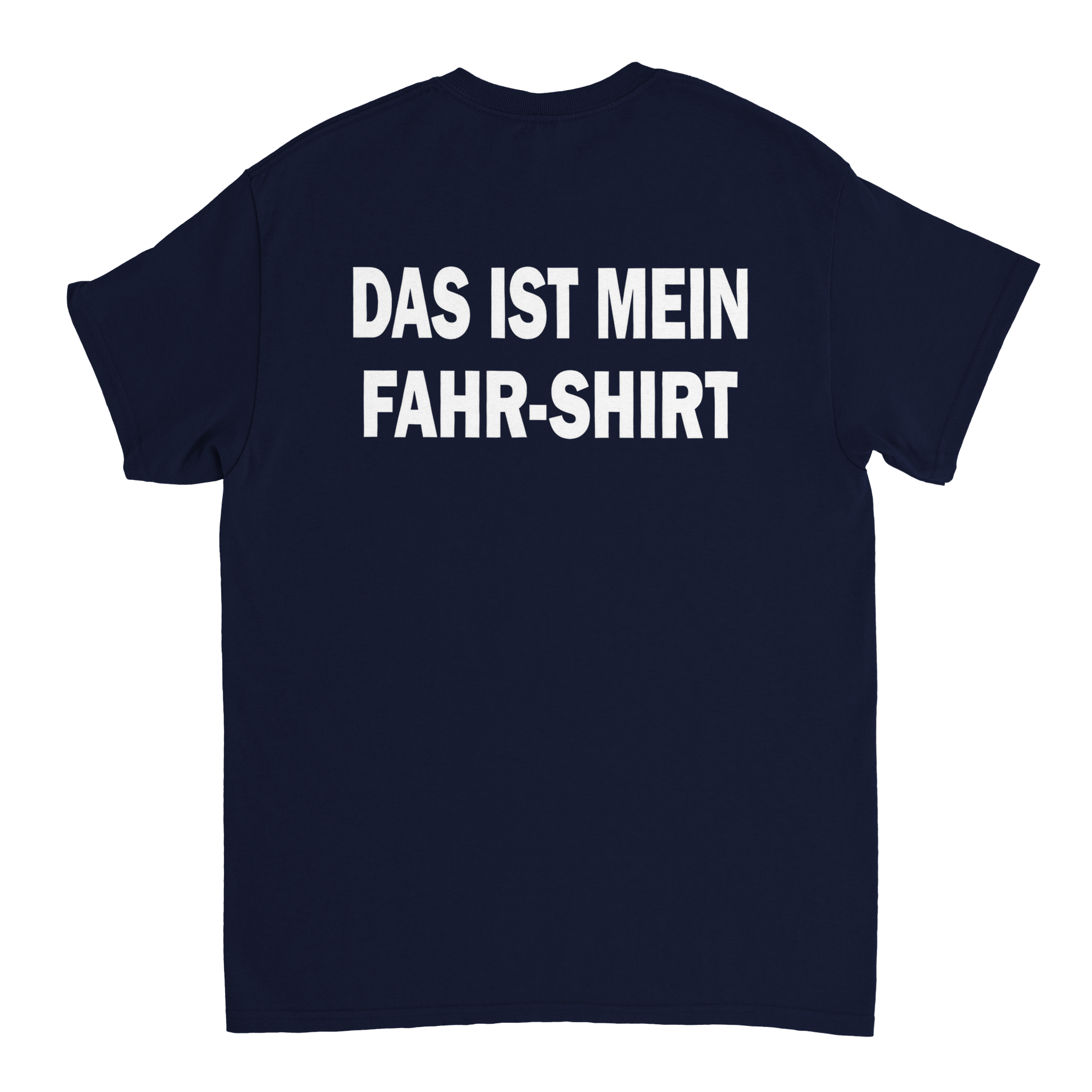 DAS IST MEIN TRINK/FAHR T - SHIRT - LetztesHemd