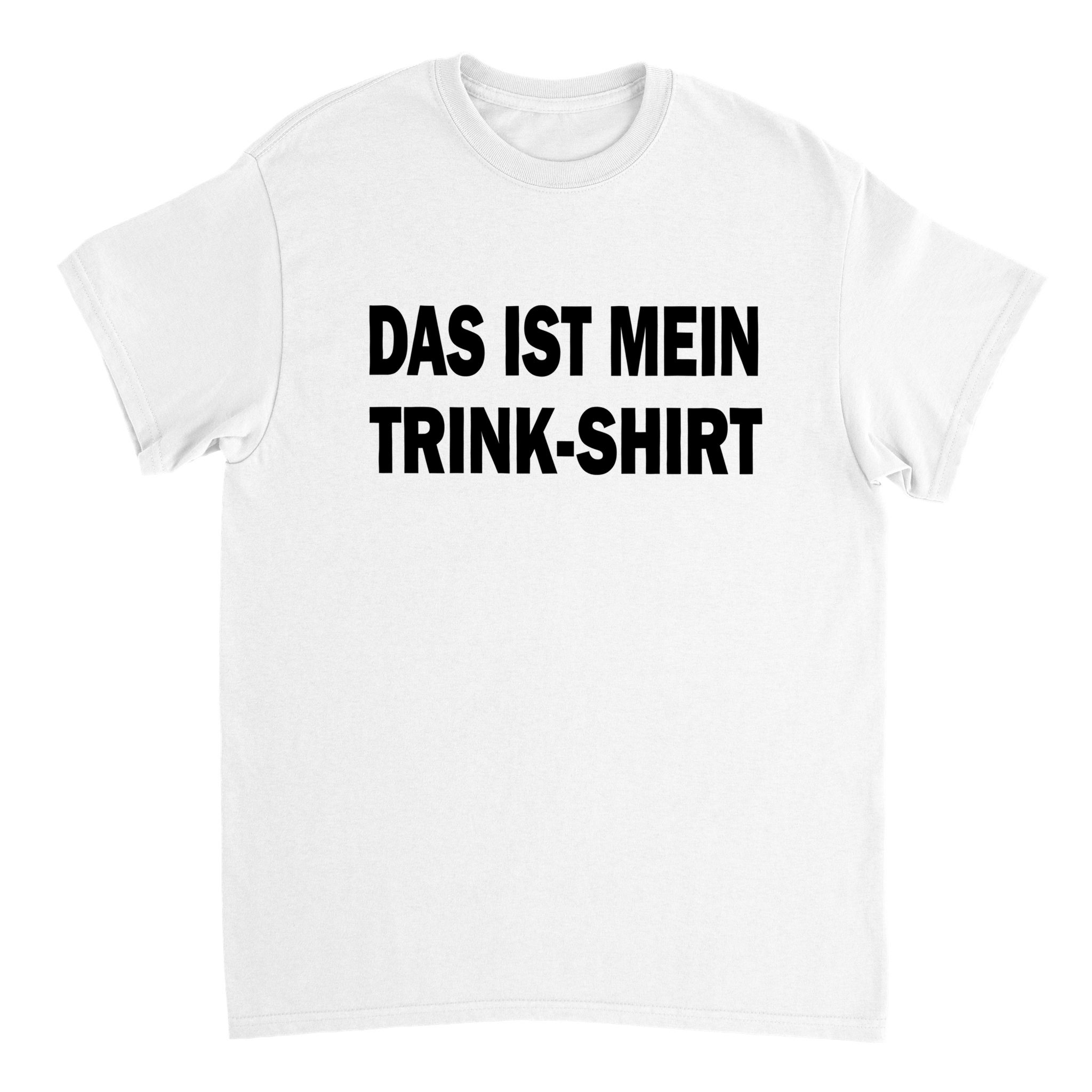 DAS IST MEIN TRINK/FAHR T - SHIRT - LetztesHemd