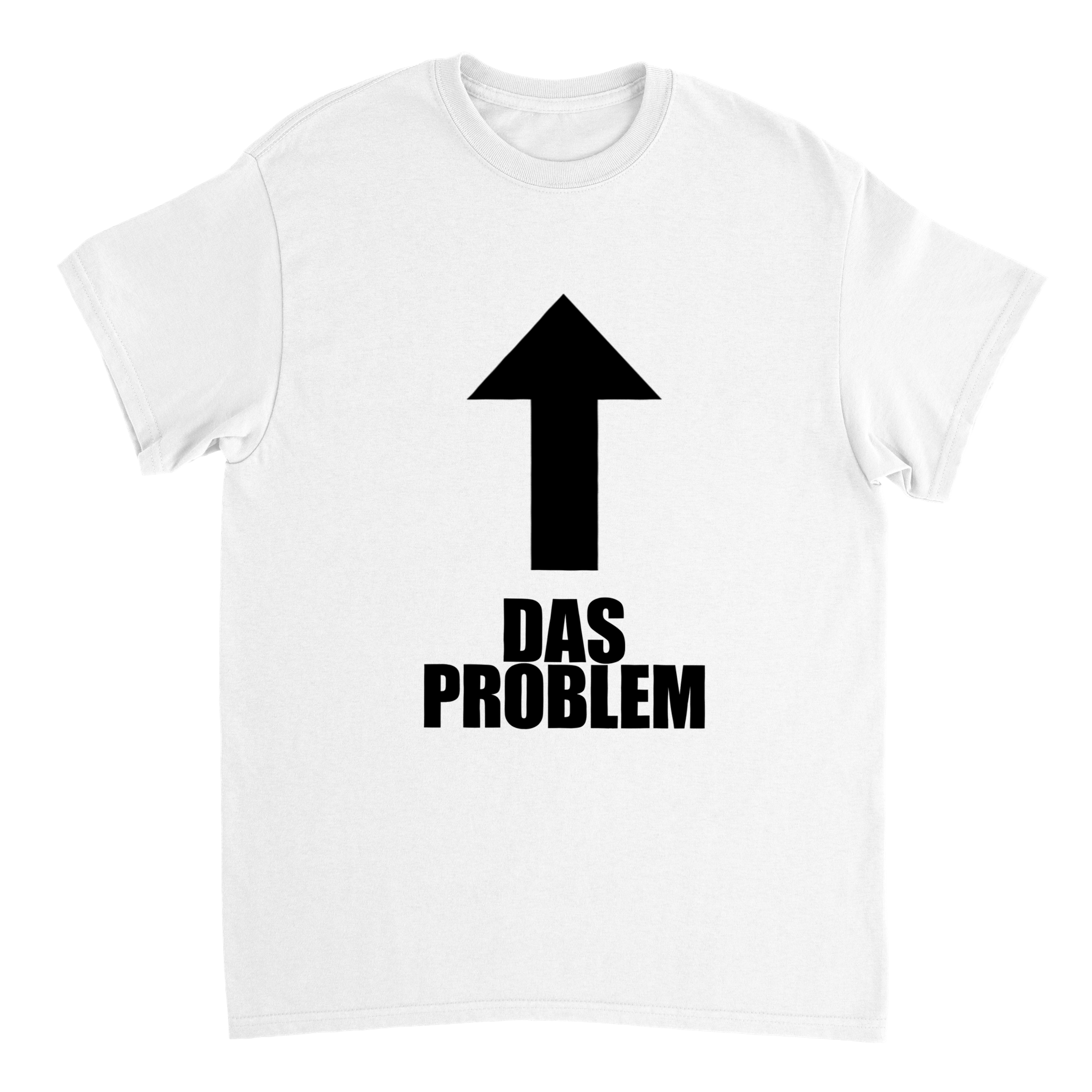DAS PROBLEM T - SHIRT - LetztesHemd