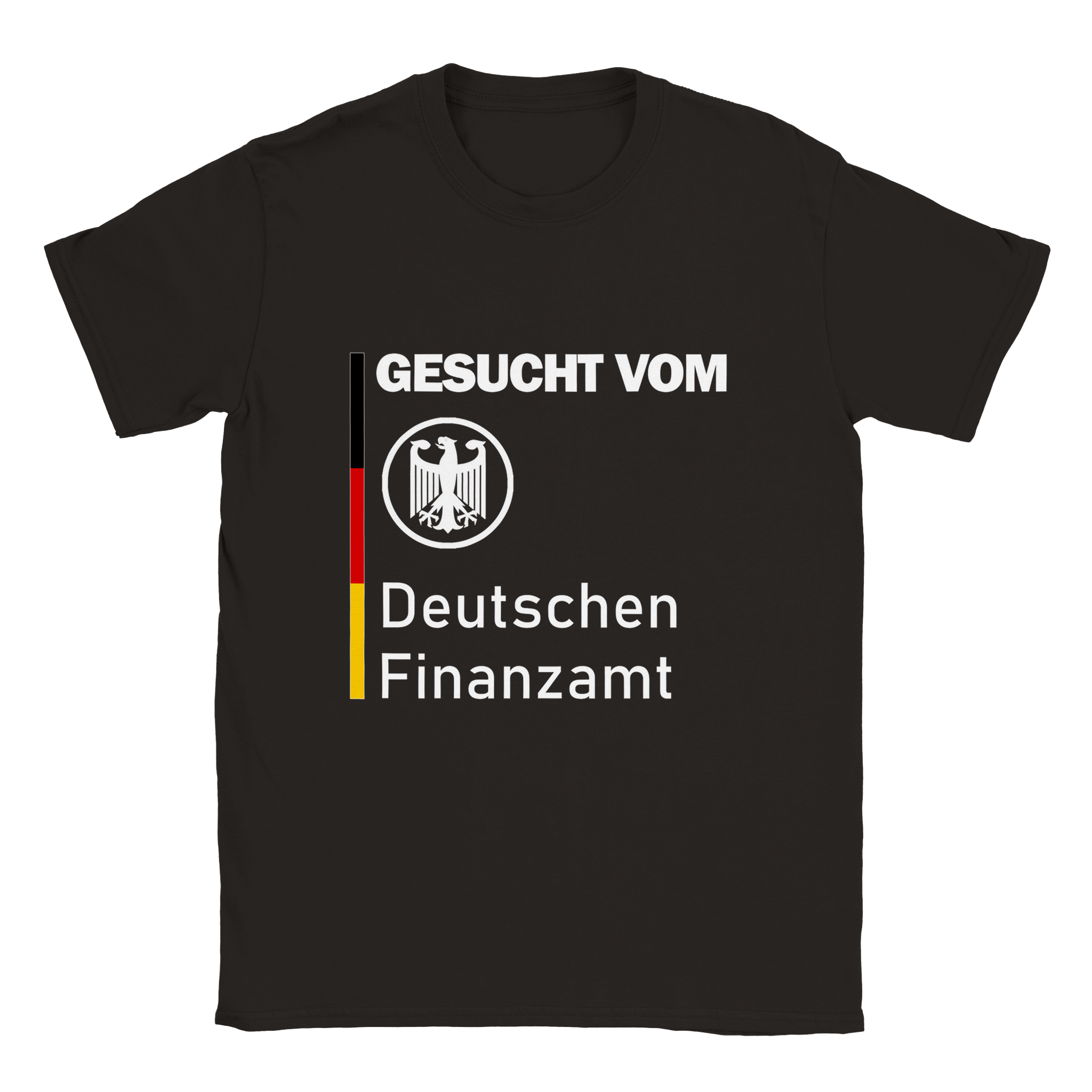 GESUCHT VOM FINANZAMT T - SHIRT - LetztesHemd