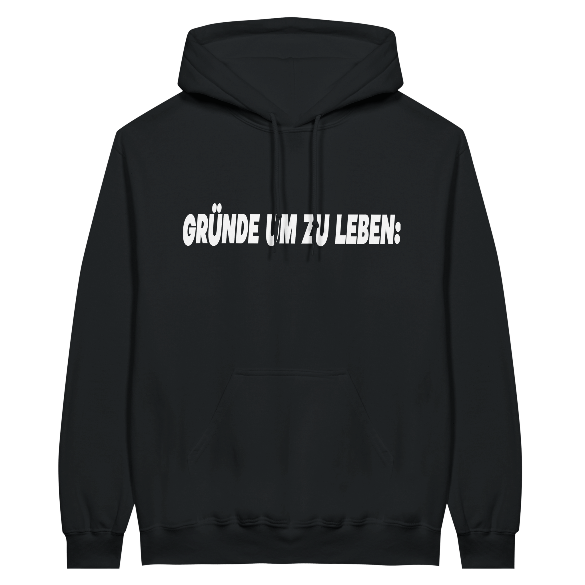 GRÜNDE UM ZU LEBEN HOODIE - LetztesHemd