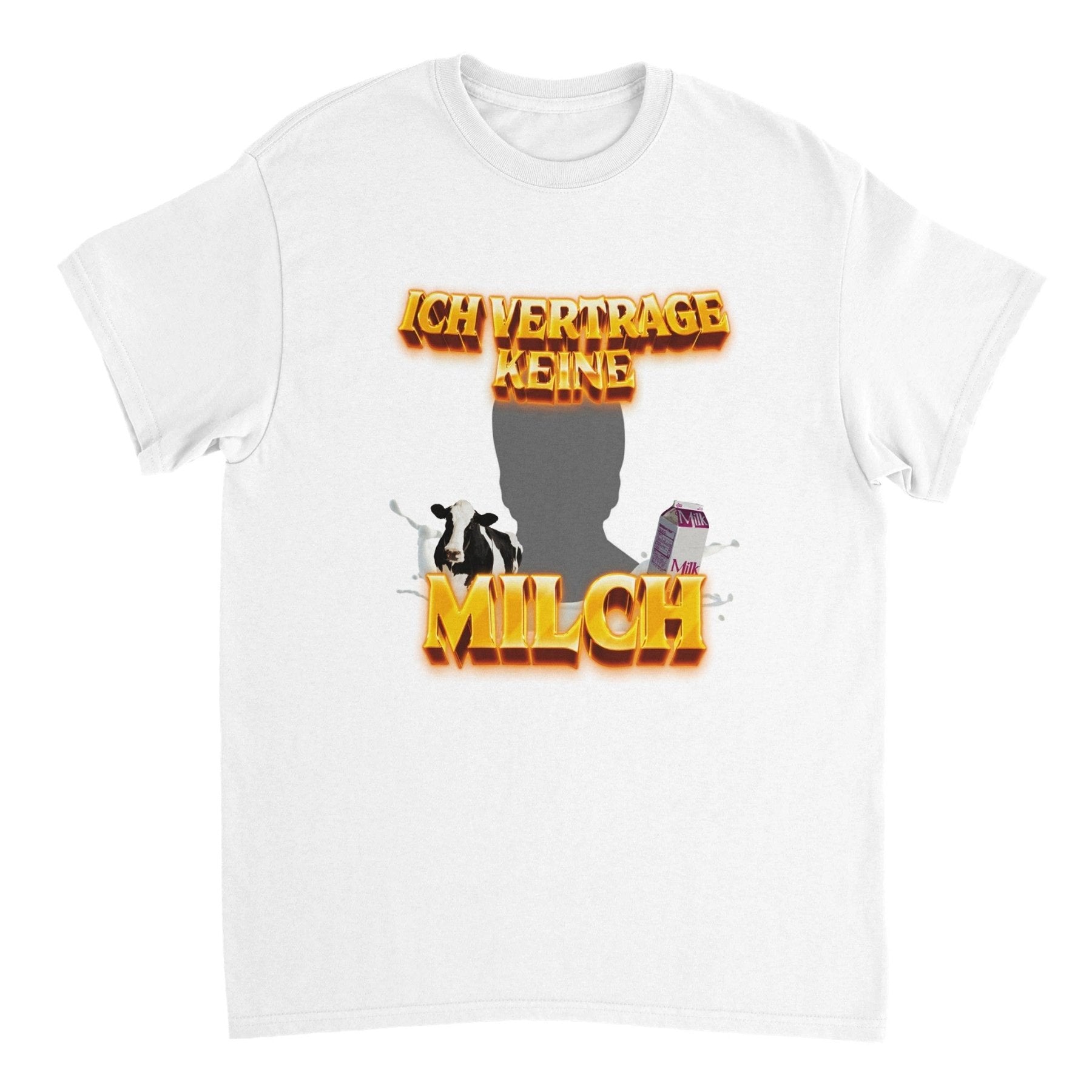 ICH VERTRAGE KEINE MILCH CUSTOM - Print Material - LetztesHemd