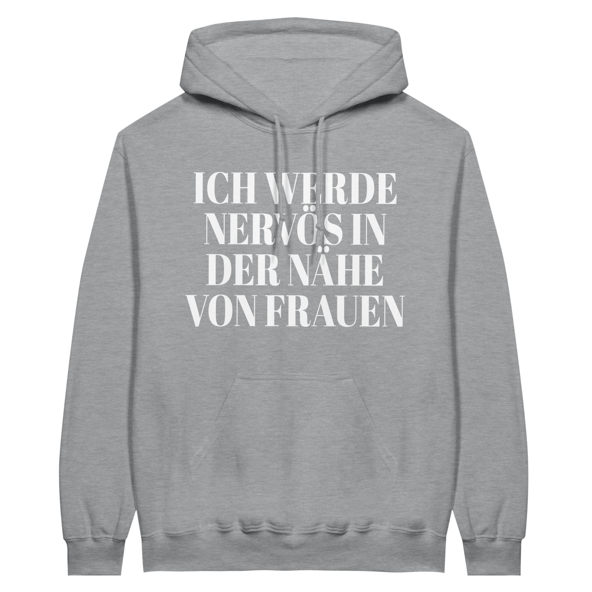ICH WERDE NERVÖS IN DER NÄHE VON FRAUEN HOODIE - LetztesHemd