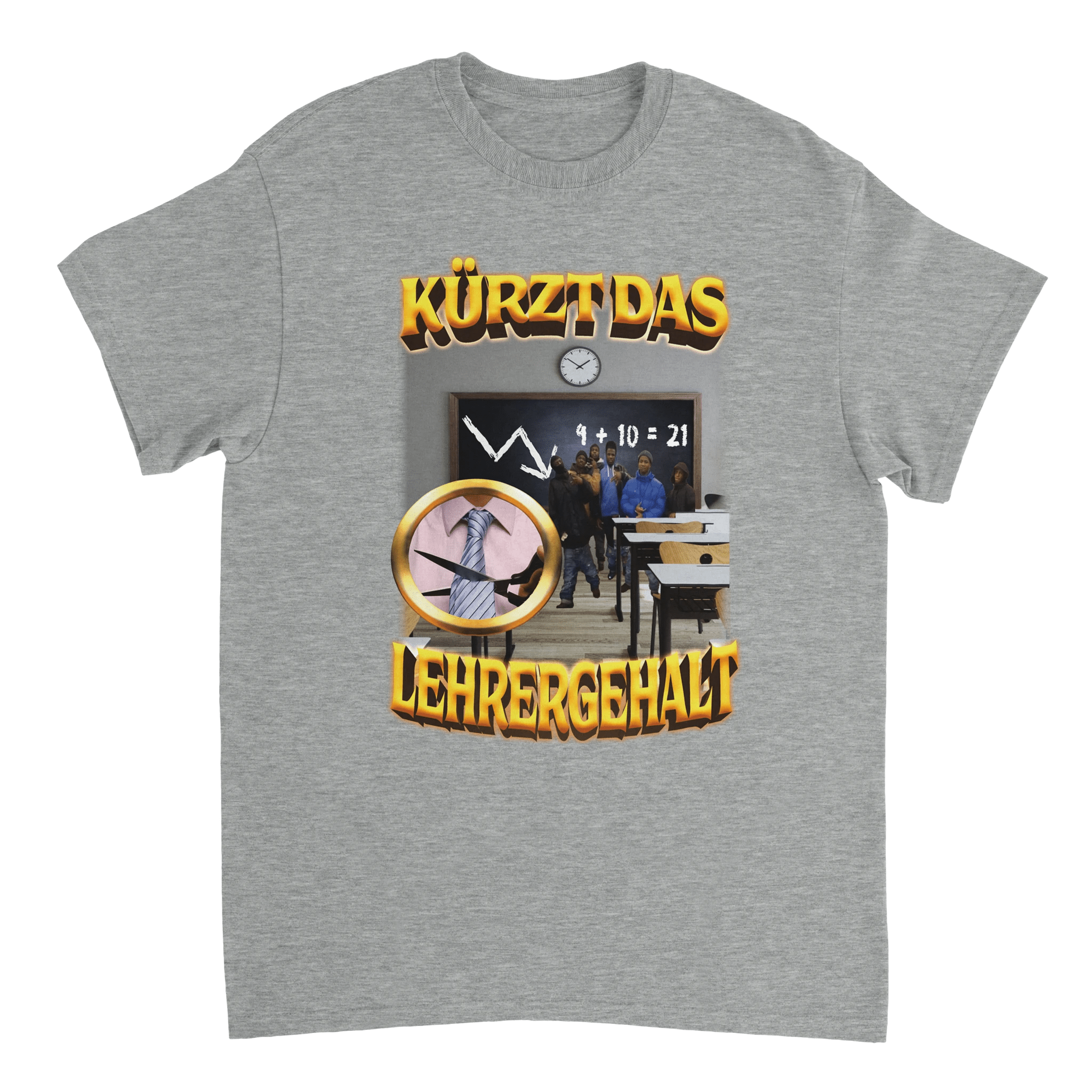 KÜRZE DAS LEHRERGEHALT DESIGN T - SHIRT - LetztesHemd