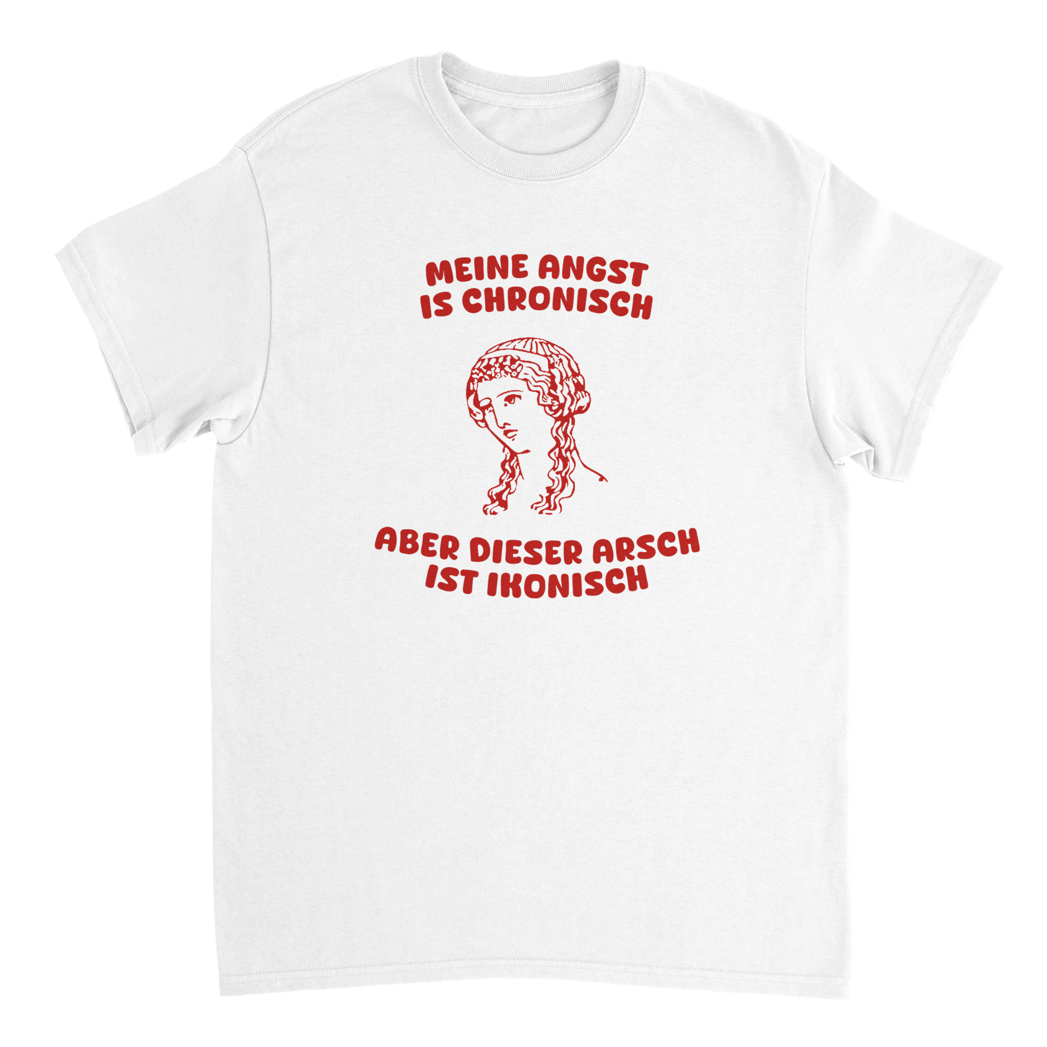 MEINE ANGST IS CHRONISCH T - SHIRT - LetztesHemd