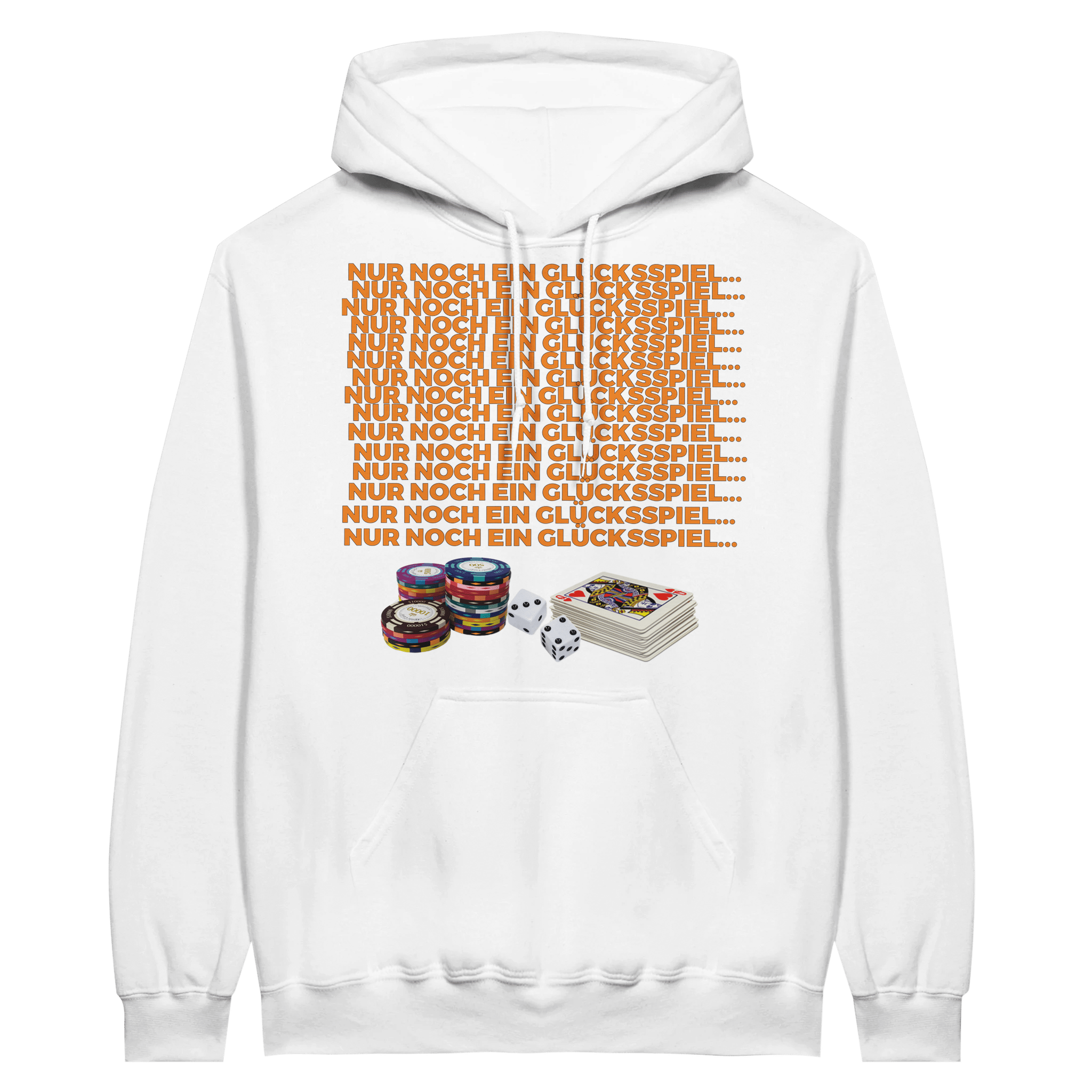 NUR NOCH EIN GLÜCKSSPIEL HOODIE - LetztesHemd